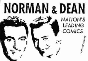 Stanley Slovinsky was half of the Norman & Dean comedy act.