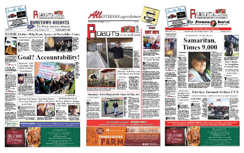 Otsego County is not immune to what's happening in the rest of the nation: In the days following Donald Trump's victory over Hillary Clinton, an anti-Trump rally drew hundreds at SUNY Oneonta, while CCS students staged a pro-Trump rally in Cooperstown. Plus, robots in Cherry Valley milking parlor, the Eichlers help water big spruce at Rockefeller Center, and Cooperstown EMT Fred Lemister reflects on responded to 200 emergency calls a year for the past 45 years.